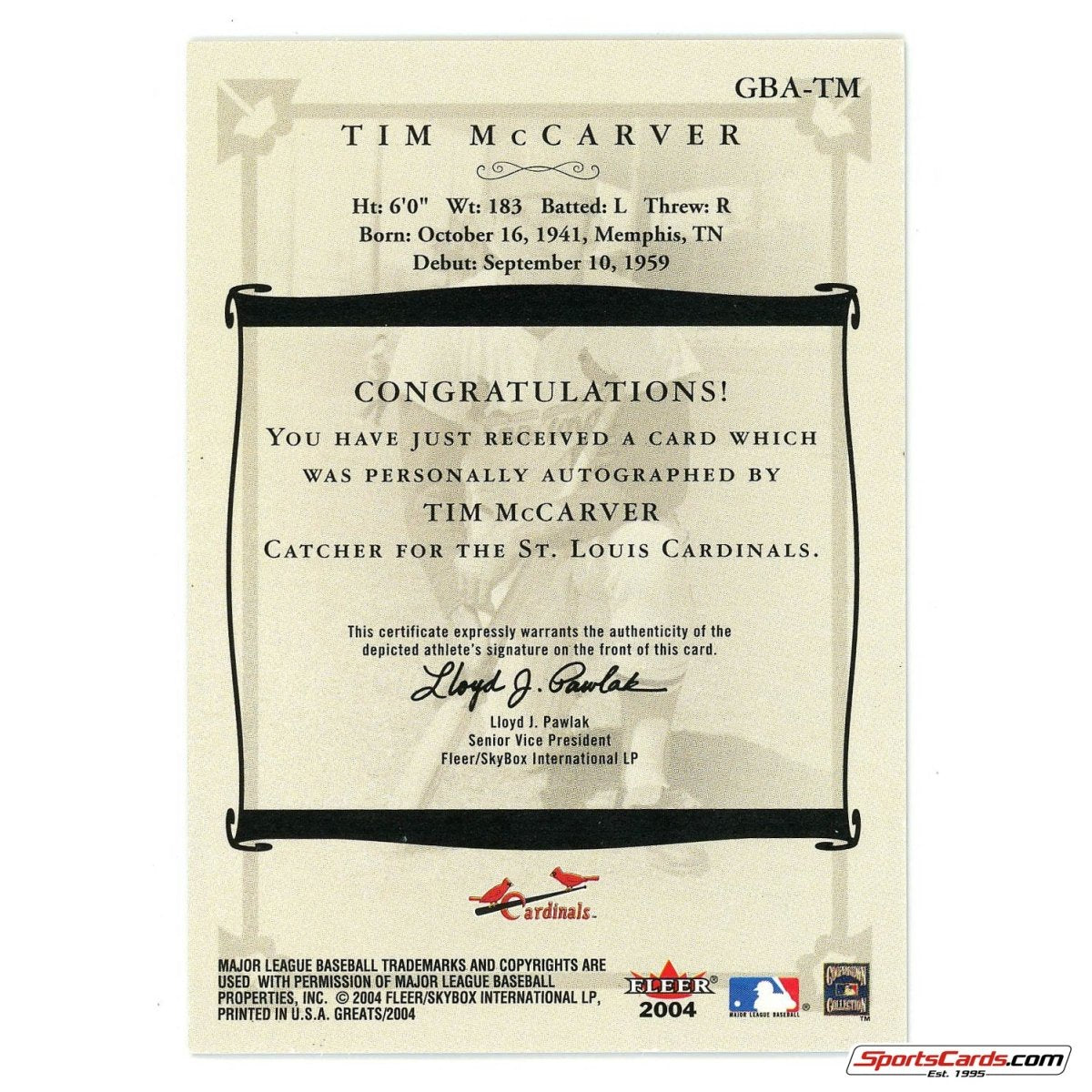 2004 Fleer Greats of the Game Autograph Tim McCarver GBA-TM