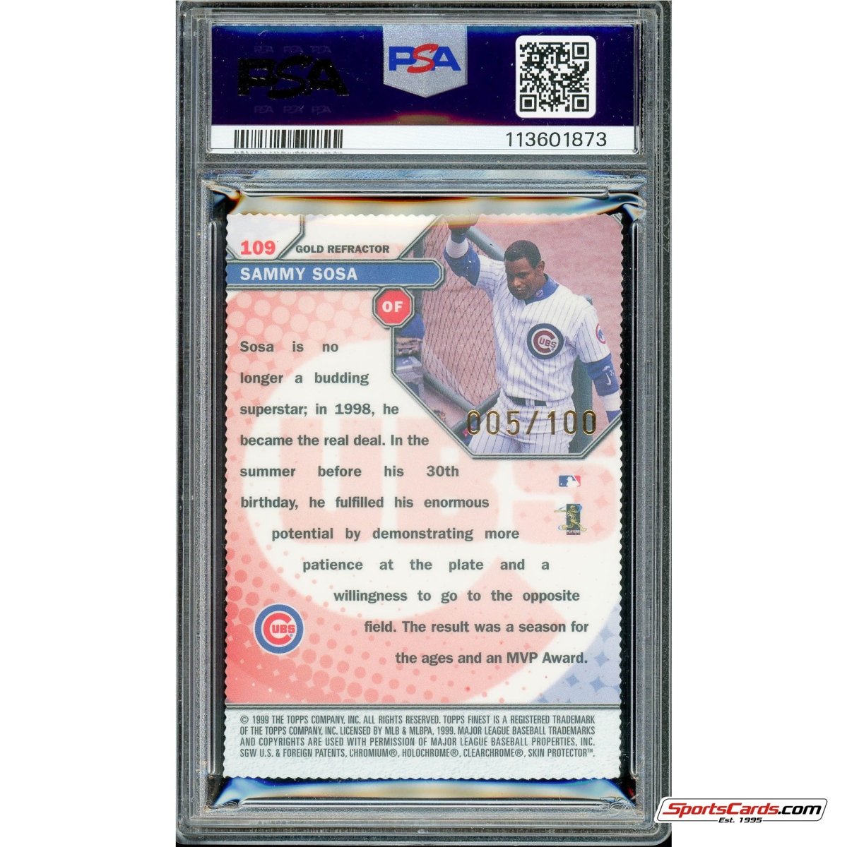 1999 Topps Finest Sammy Sosa Gold Refractor #109 PSA Mint 9 #/100