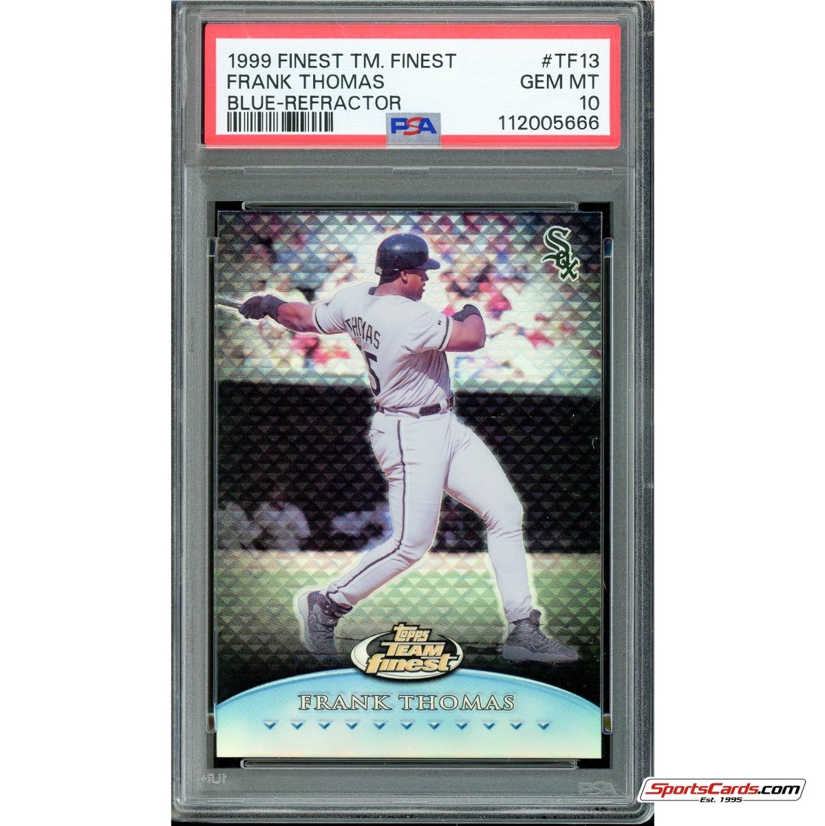 1999 Topps Team Finest Blue Refractor Frank Thomas #TF13 PSA 10 Gem Mint #/150
