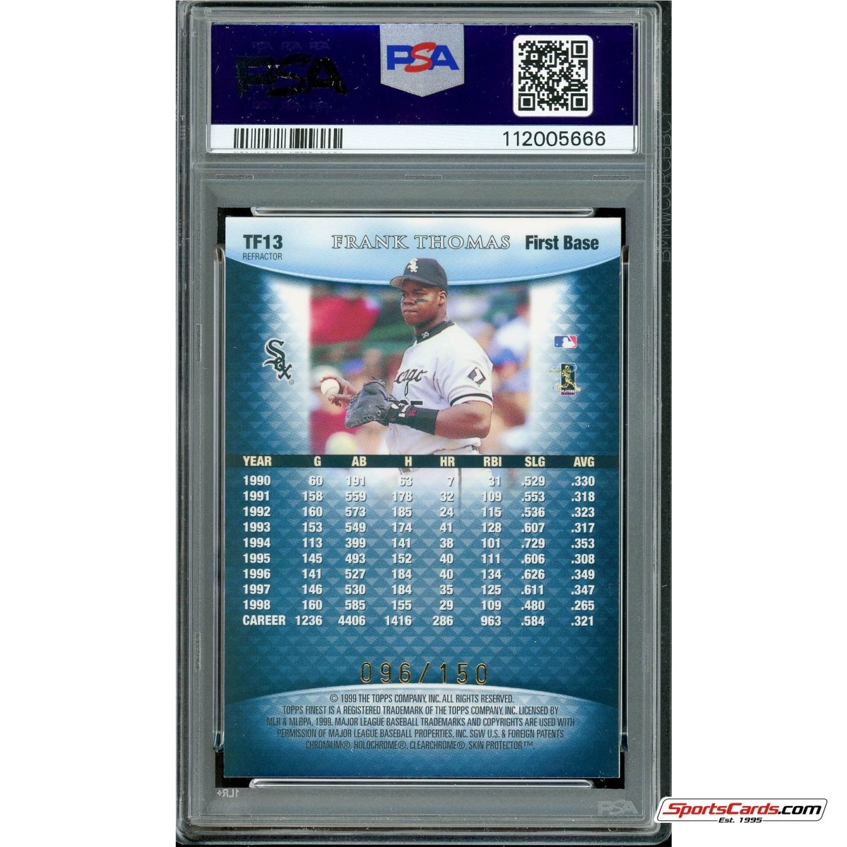 1999 Topps Team Finest Blue Refractor Frank Thomas #TF13 PSA 10 Gem Mint #/150