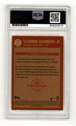 Vladimir Guerrero Jr. 2019 Topps 582 Montgomery Club #4 RC Signed PSA 10 Auto