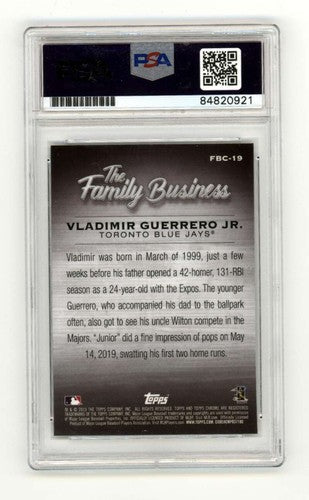 Vladimir Guerrero Jr. 2019 Topps Chrome The Family Business Signed PSA 10 Auto