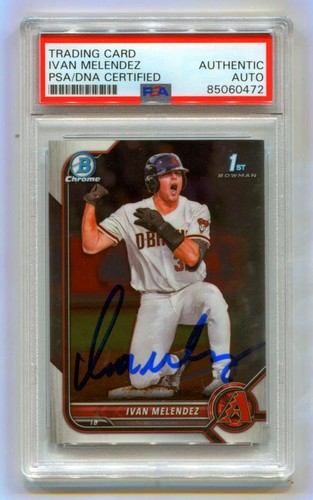 Ivan Melendez 2022 Bowman Chrome Draft 1st Prospect Signed PSA Authentic Auto