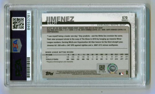 Eloy Jimenez 2019 Topps Baseball Series 2 #670 MLB HOLO RC Signed Auto PSA DNA
