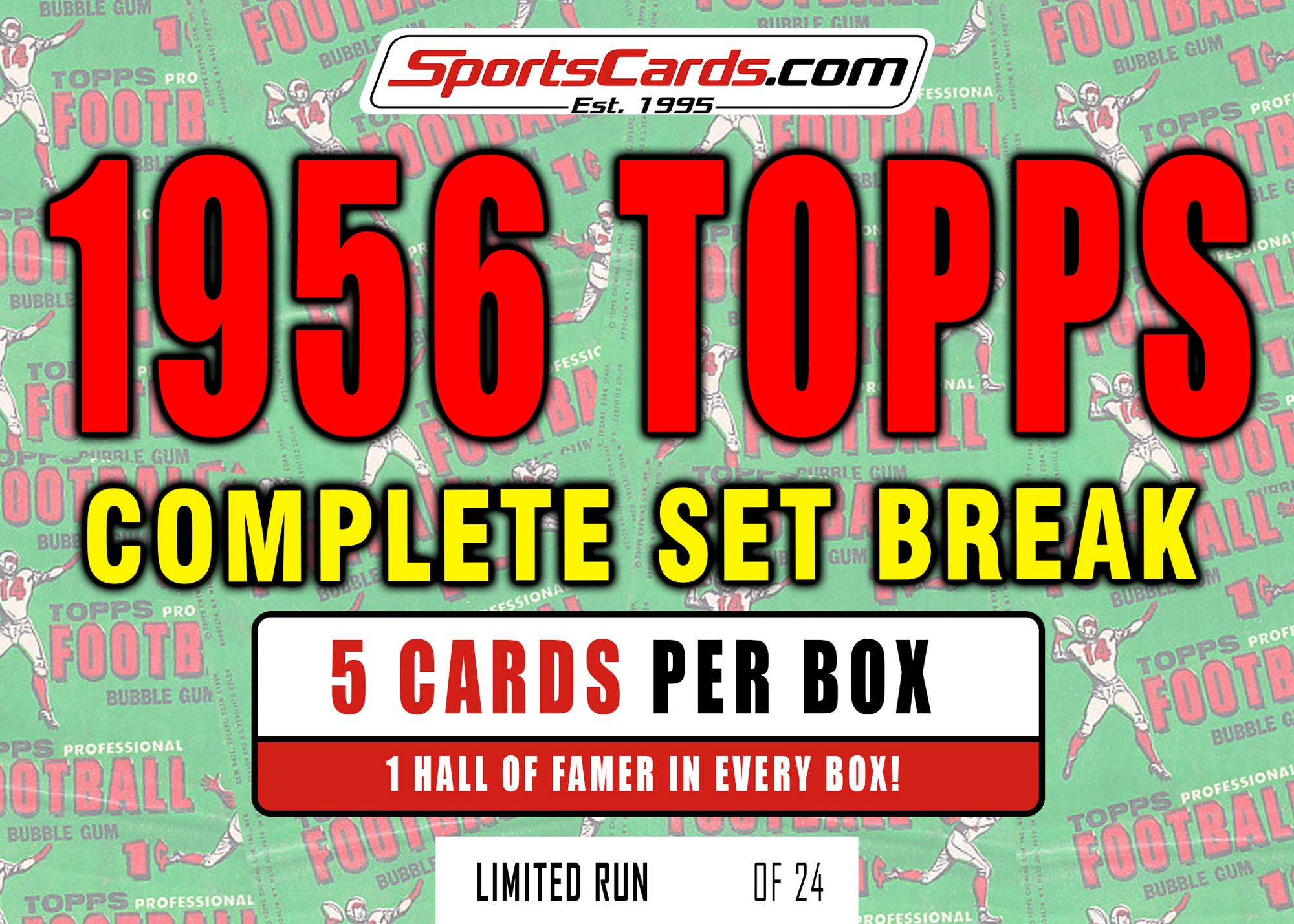 1956 TOPPS FOOTBALL COMPLETE SET BREAK - 5 CARDS PER BOX!