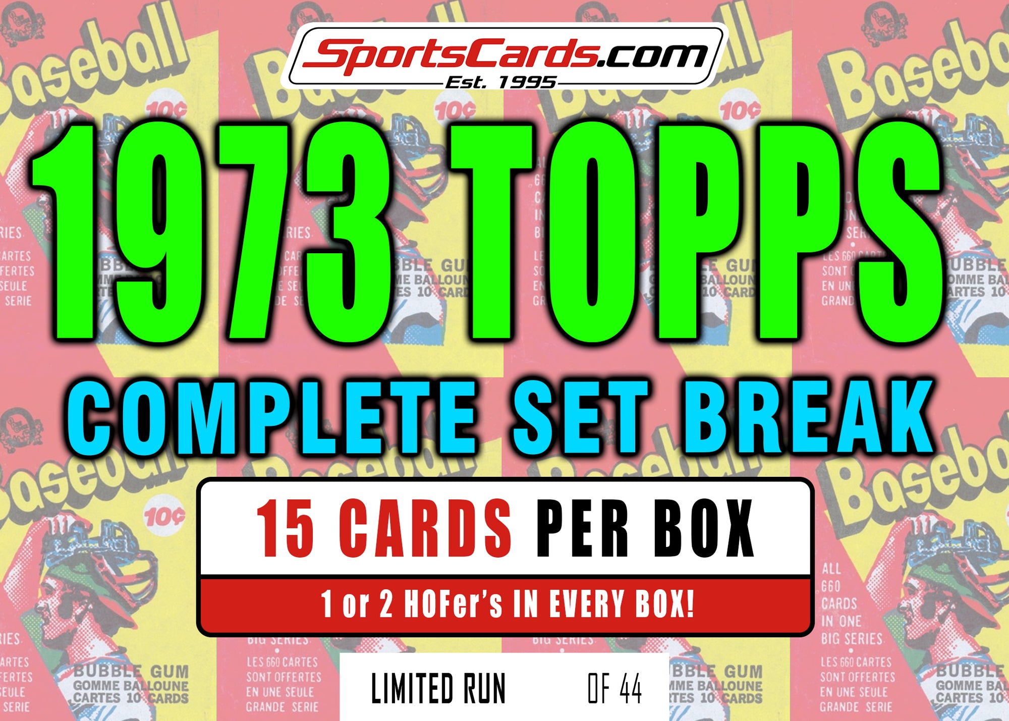 1973 TOPPS BASEBALL COMPLETE SET BREAK - 15 CARDS PER BOX! Includes 1 or 2 HOFers!