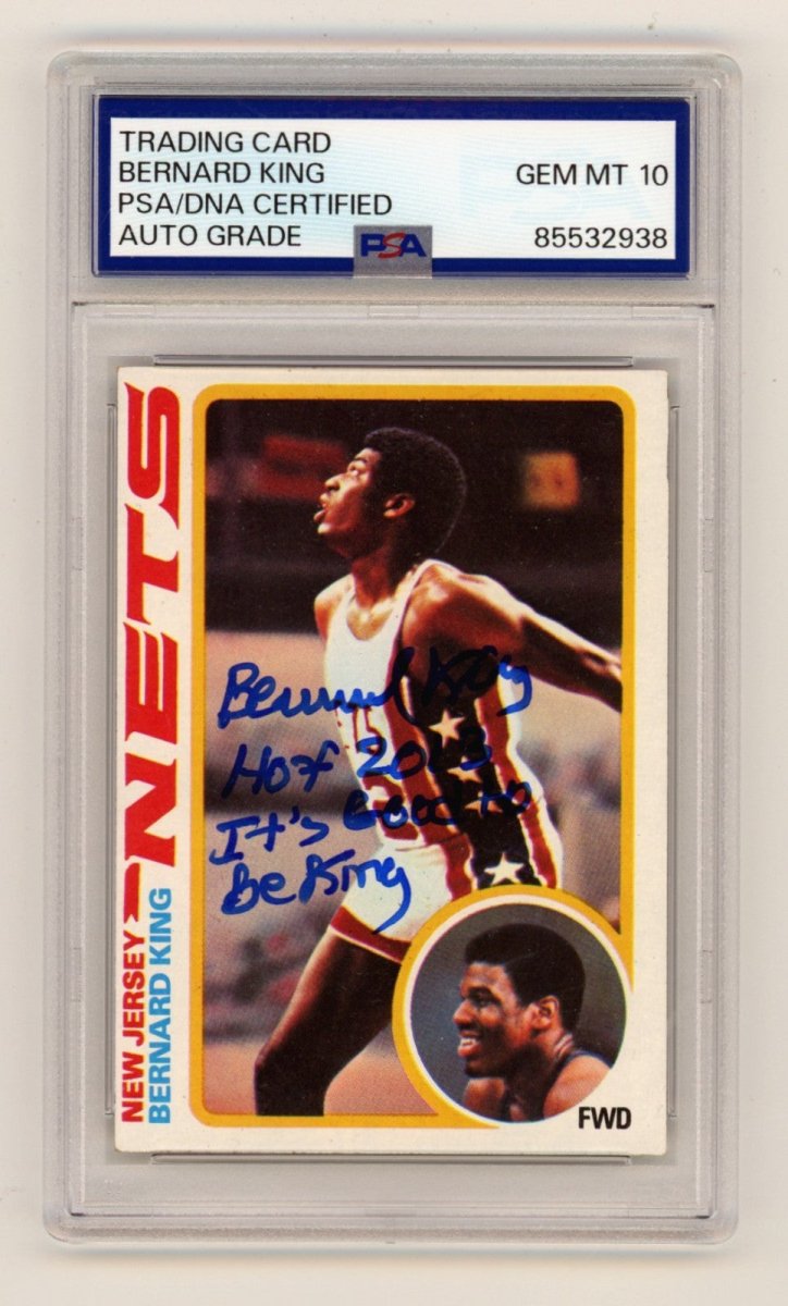 Bernard King 1978-79 Topps #75 RC w/ HOF Good To Be King Signed PSA 10 Auto