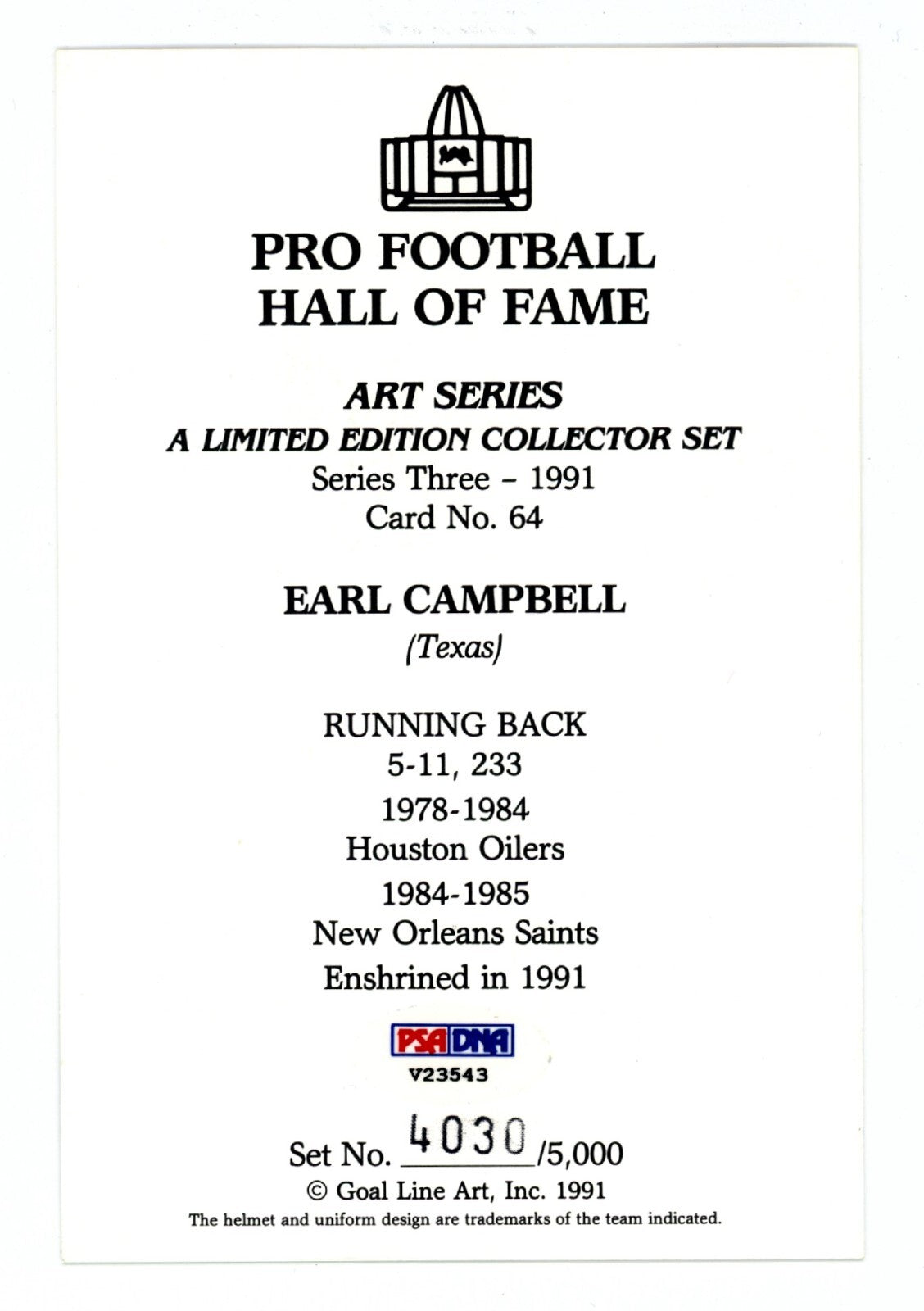 Earl Campbell GLAC Goal Line Art Card /5000 w/ HOF 91 Signed Auto PSA COA Oilers