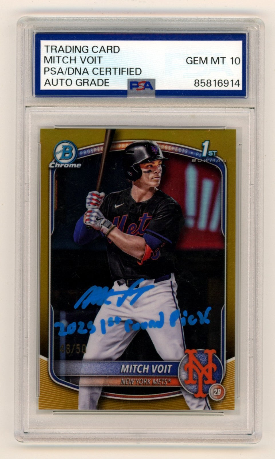 Mitch Voit 2025 Bowman Chrome Signed 1st Gold Ref RC #48/50 w/ Insc. PSA 10 Auto