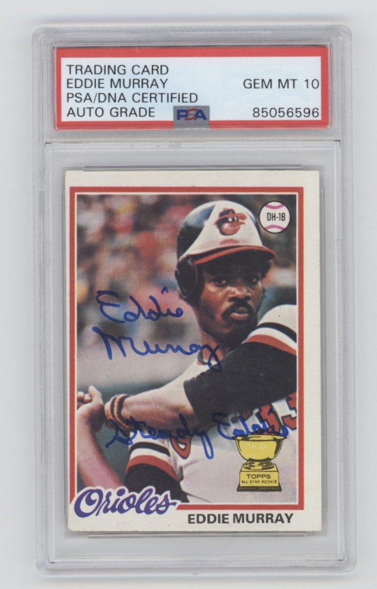 Eddie Murray 1978 Topps #36 Rookie RC Steady Eddie Insc Signed PSA 10 Auto HOF