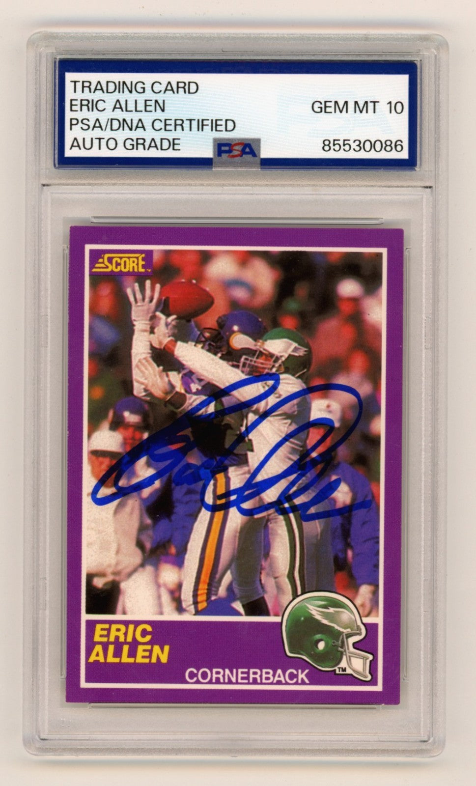 Eric Allen 1989 Score Supplemental #380S Signed Rookie RC PSA 10 Auto Eagles