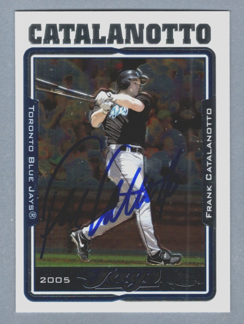 Frank Catalanotto Signed 2005 Topps Chrome #97  LSCM COA Toronto Blue Jays