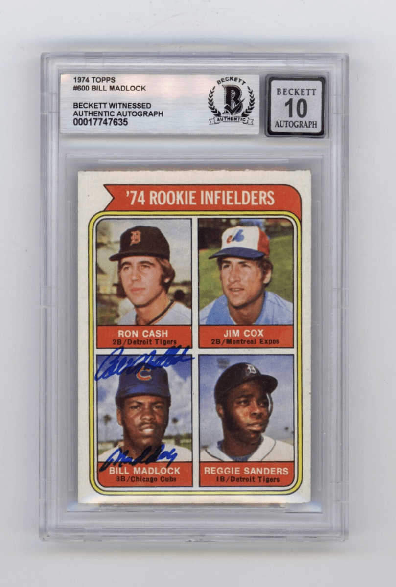 Bill Madlock 1974 Topps #600 RC Signed w/Mad Dog Insc Beckett BGS 10 Auto Cubs