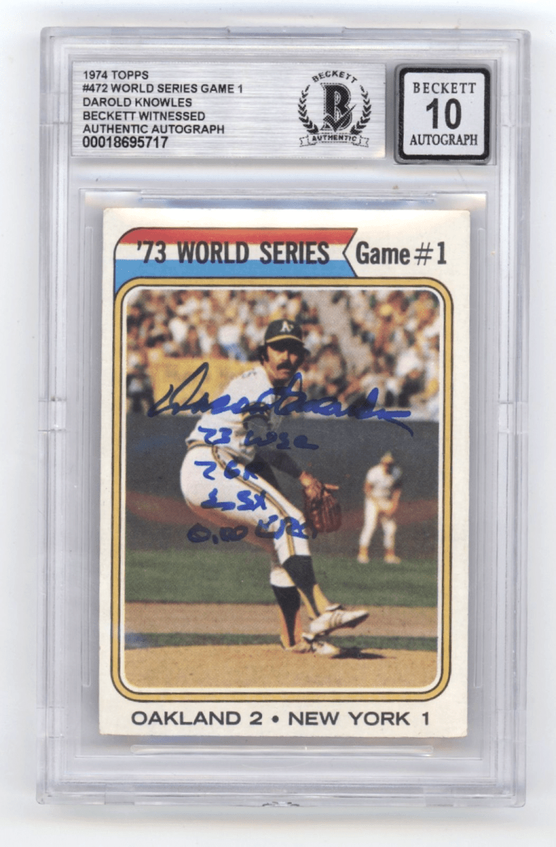 Darold Knowles 1974 Topps #472 World Series Signed w/ 4 Ins Beckett BGS 10 Auto