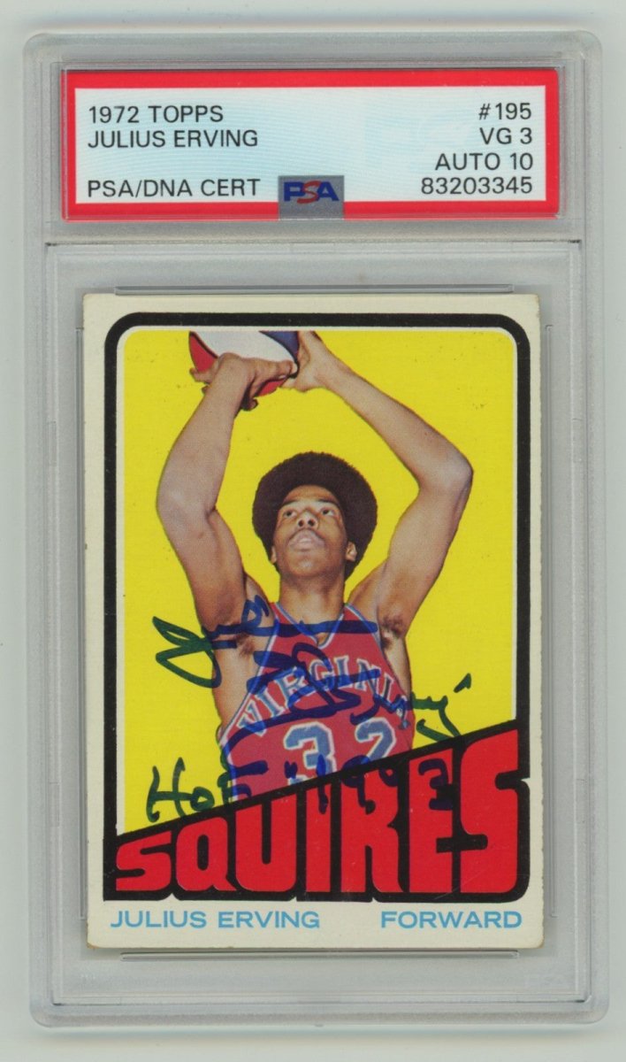 Julius Erving 1972-73 Topps #195 Signed RC w/ HOF 1993 Insc. PSA 3 Auto 10