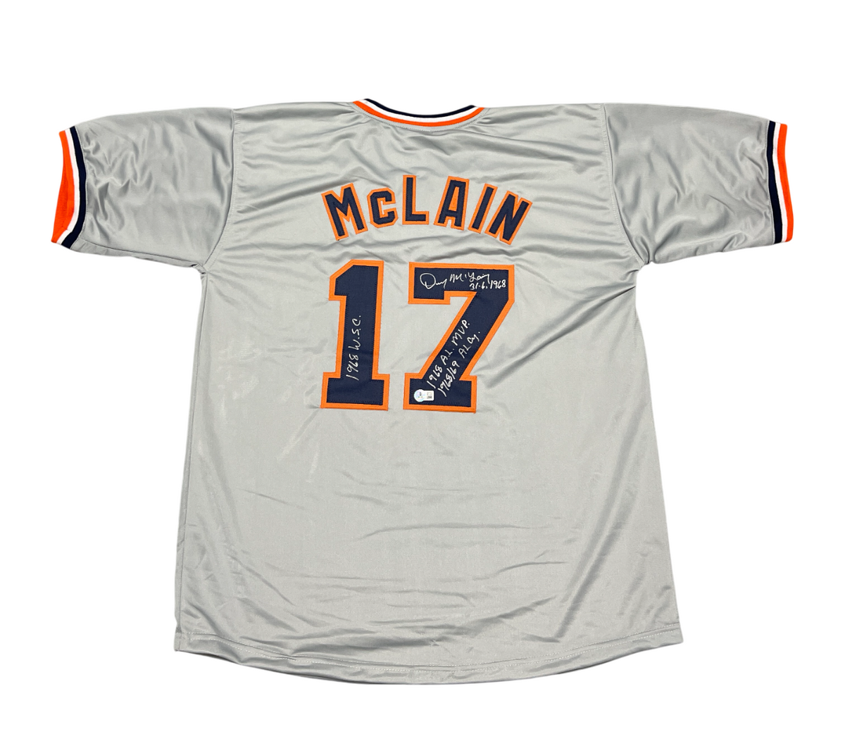 Denny McLain Signed Tigers Custom Grey Jersey w/ 4 Insc Beckett Wit BAS COA
