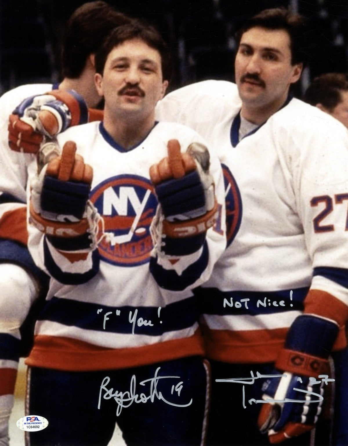 Bryan Trottier + John Tonelli Dual Signed 11x14 Photo w/ "F" You! + Insc PSA COA