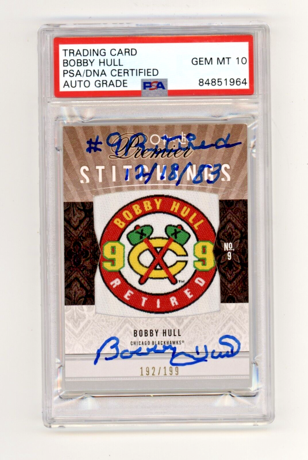 Bobby Hull 2009-10 O-Pee-Chee OPC Premier Stitchings Patch Inscribed PSA 10 Auto