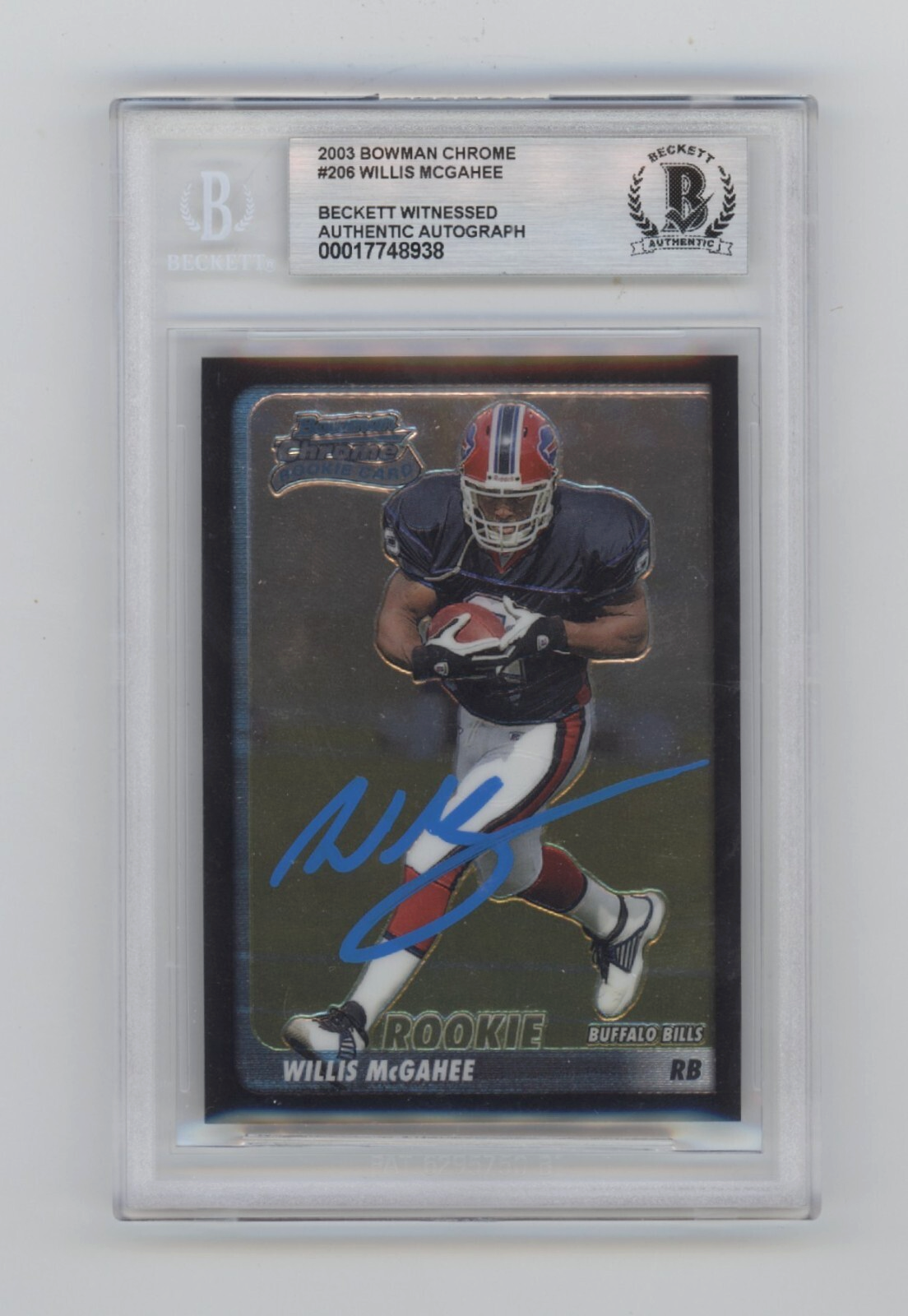 Willis McGahee 2003 Bowman Chrome #206 RC Signed Beckett BGS BAS Auto Bills