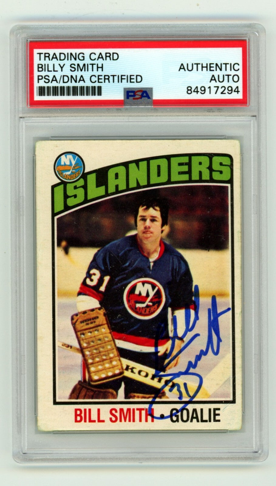 Billy Smith 1976-77 O-Pee-Chee OPC #46 Signed PSA Authentic Blue Auto NYI HOF
