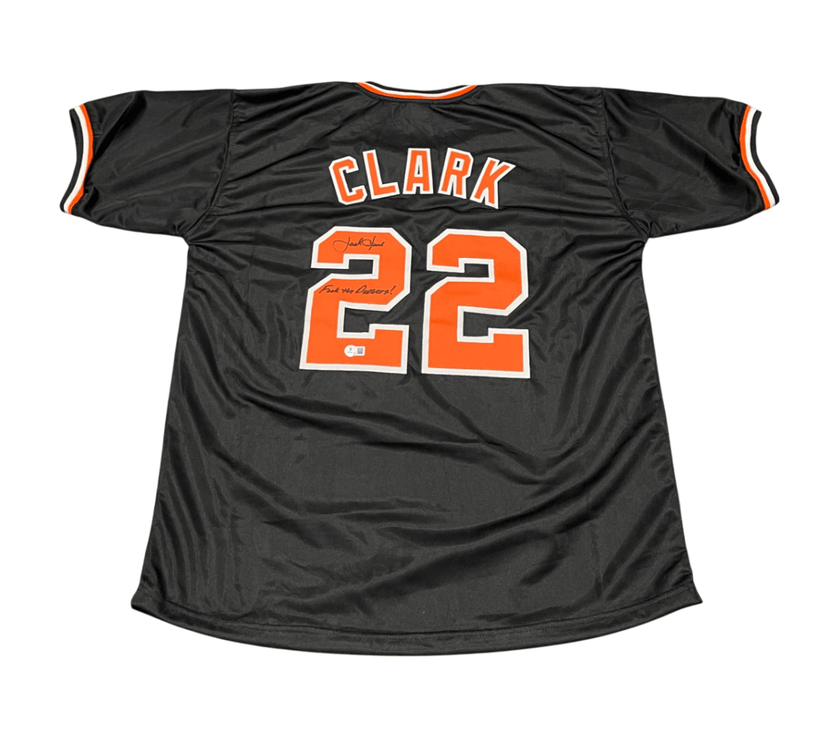 Jack Clark Signed SF Giants Custom Jersey w/ F**k the Dodgers Beckett W BAS COA