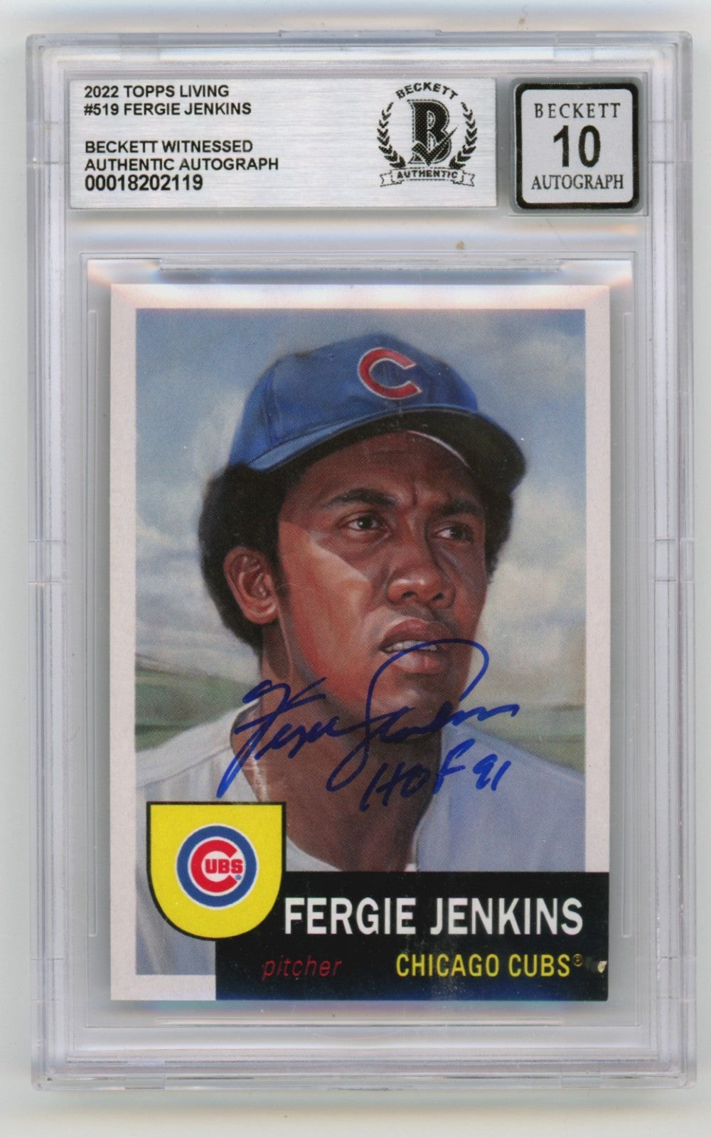 Fergie Jenkins 2022 Topps Living #519 Signed w/ HOF 91 Beckett BGS 10 Auto Cubs