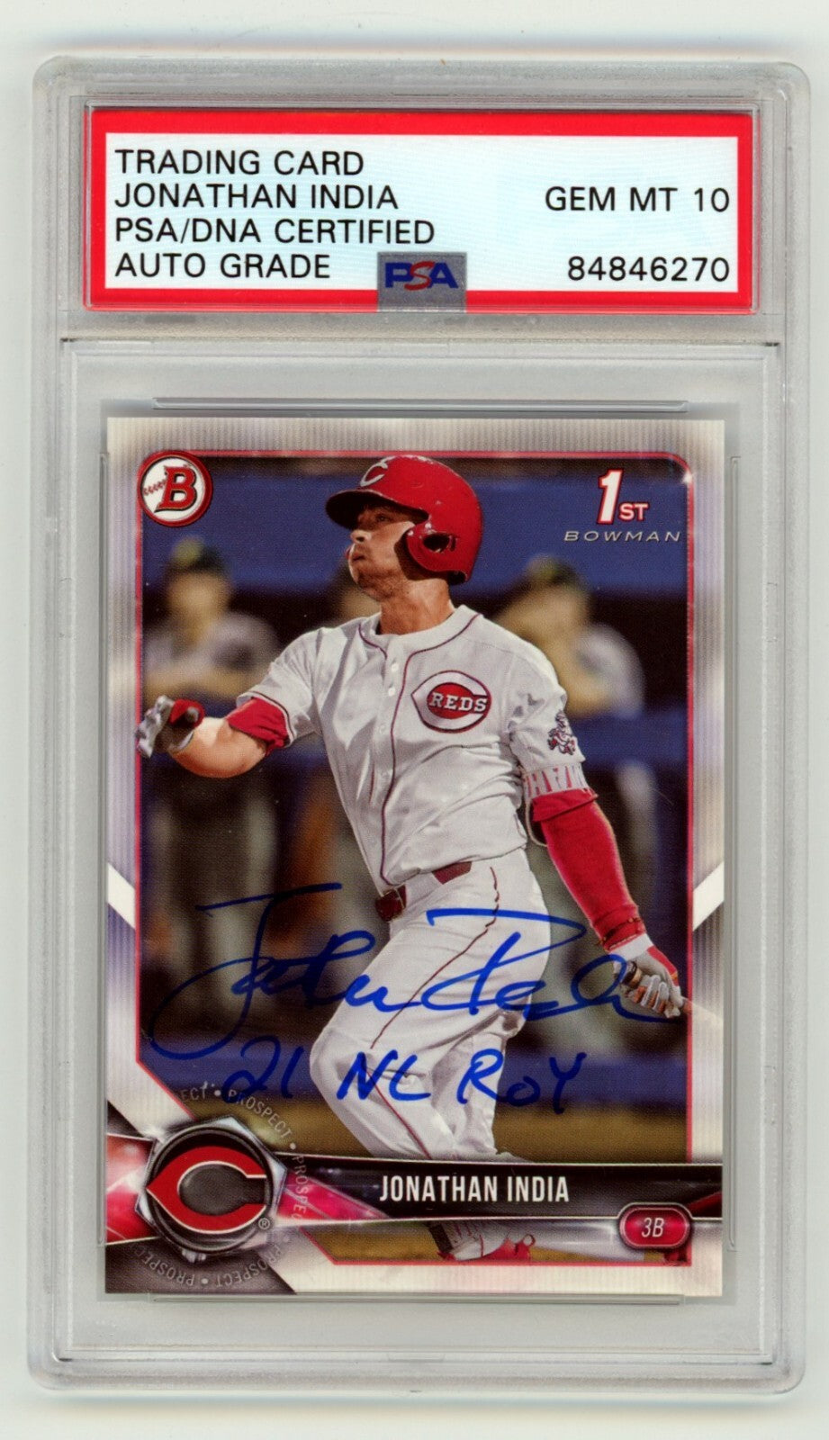 Jonathan India 2018 Bowman 1st Prospect #BD-112 RC Signed 21 NL ROY PSA 10 Auto