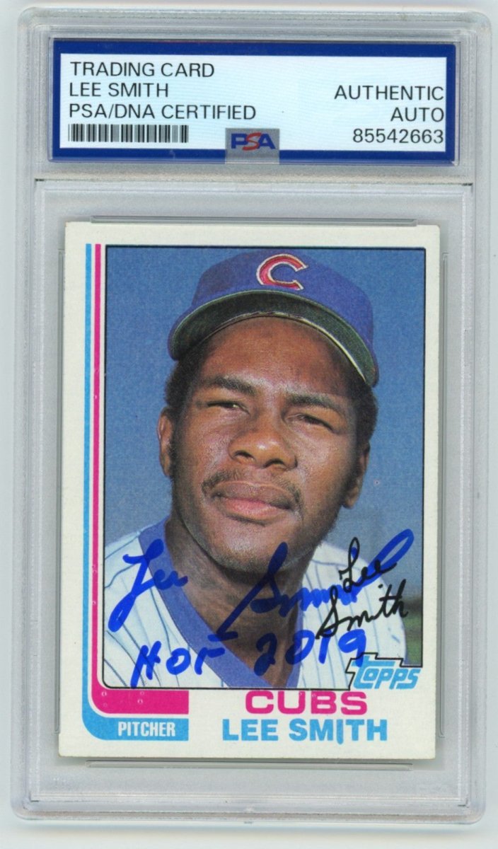 Lee Smith 1982 Topps #452 Signed Rookie RC w/ HOF 2019 PSA Authentic Auto Cubs