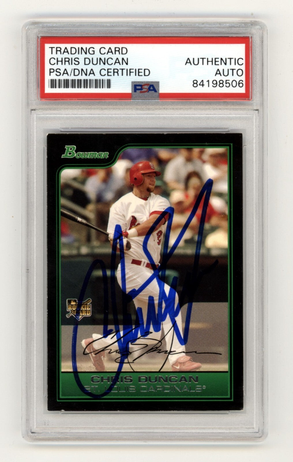 Chris Duncan 2006 Bowman #BDP9 Rookie RC Signed PSA Authentic Auto Cardinals