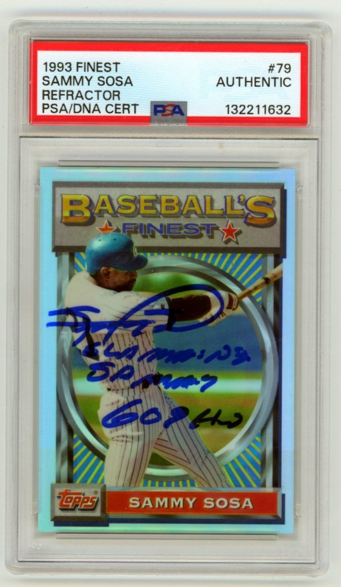 Sammy Sosa 1993 Topps Finest #79 Refractor Signed w/ 2 Inscriptions PSA Auto