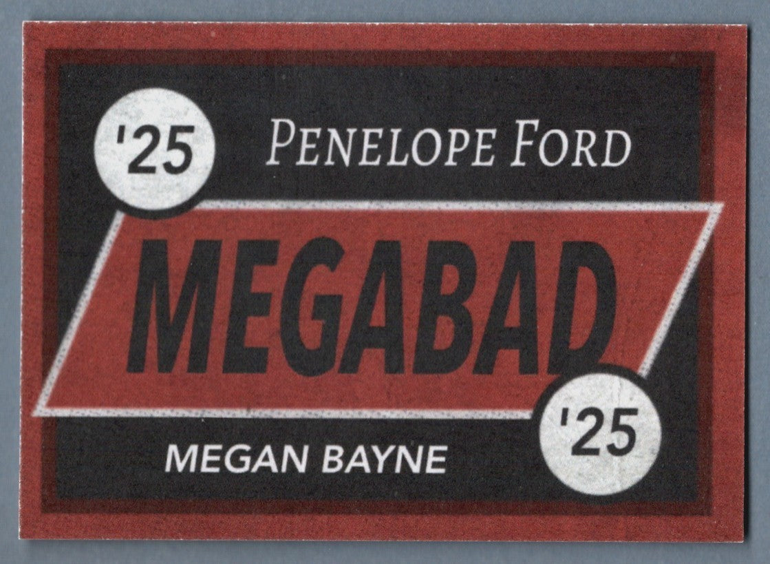 Megan Bayne &amp; Penelope Ford Signed Custom Card w/ #MEGABAD Auto LSCM COA