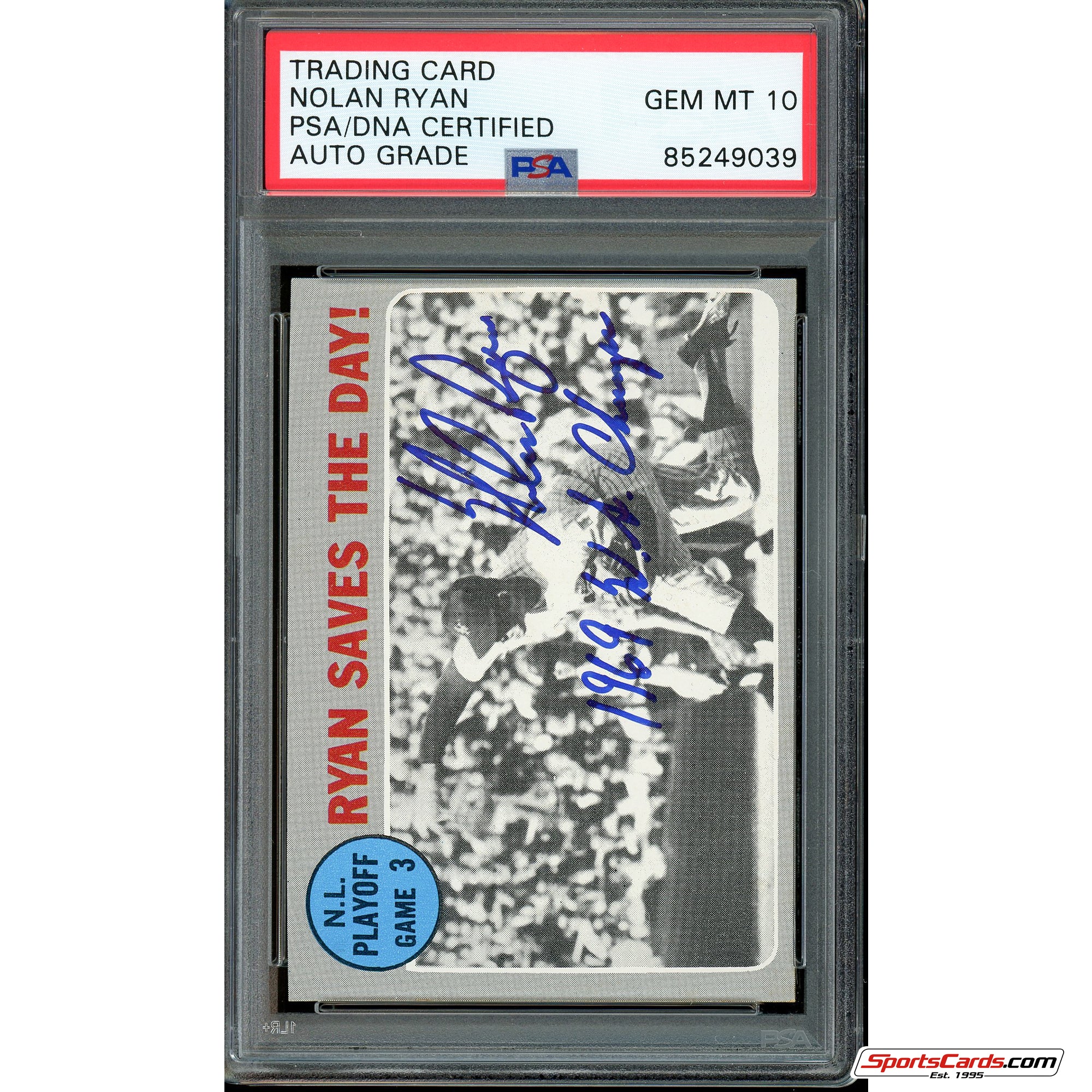 Nolan Ryan "1969 W.S. Champs" Signed Auto 1970 Topps #197 PSA 10 Auto