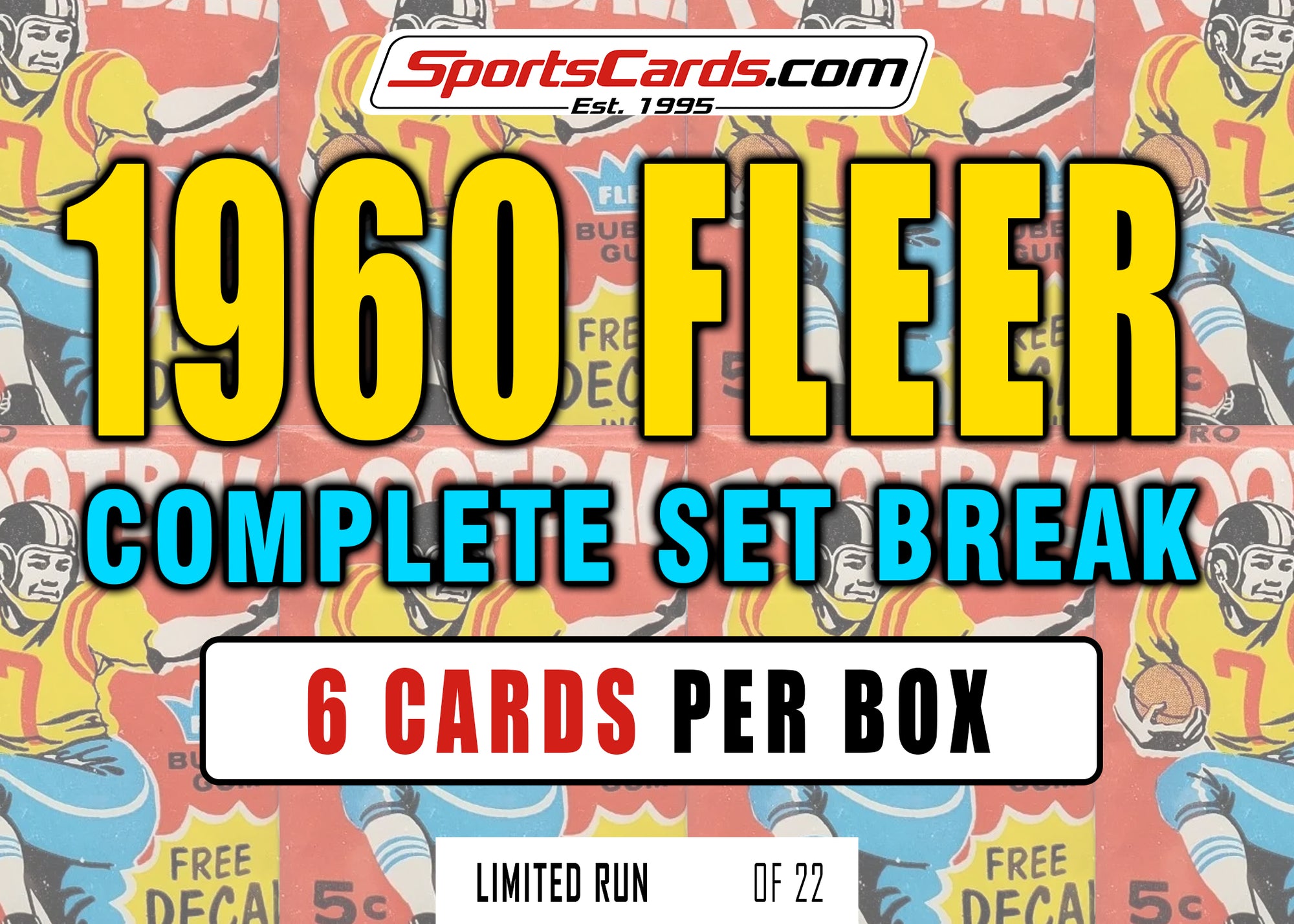 1960 FLEER FOOTBALL COMPLETE SET BREAK - 6 CARDS PER BOX!
