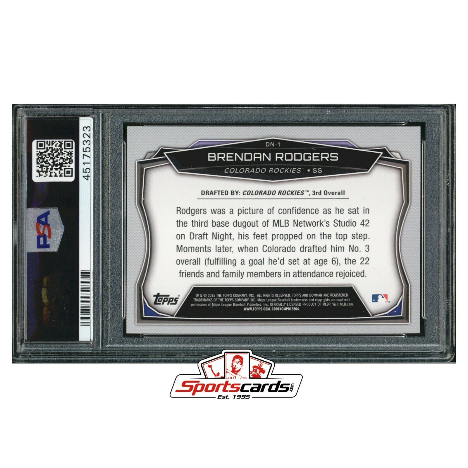 Brendan Rodgers 2015 Bowman Draft Signed Card PSA/DNA Gem MT 10  Auto 10