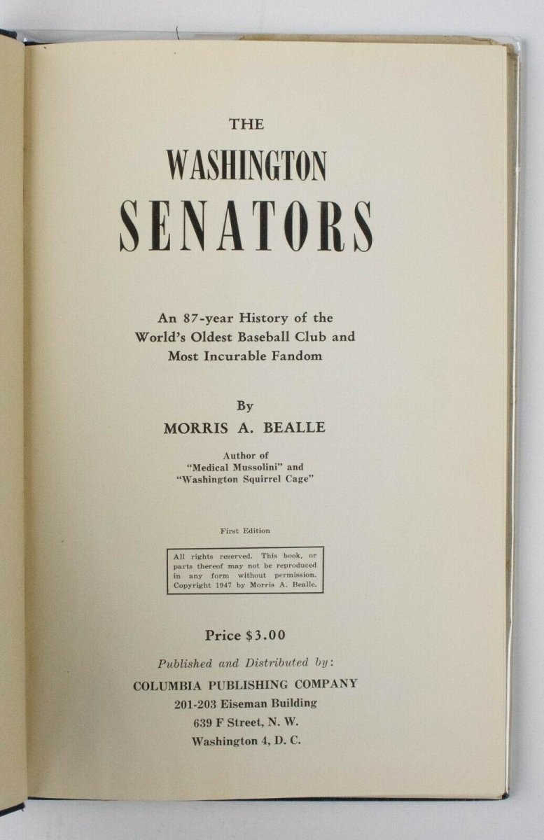 The Washington Senators Story Incurable Fandom HC Book Signed By Morris A Bealle