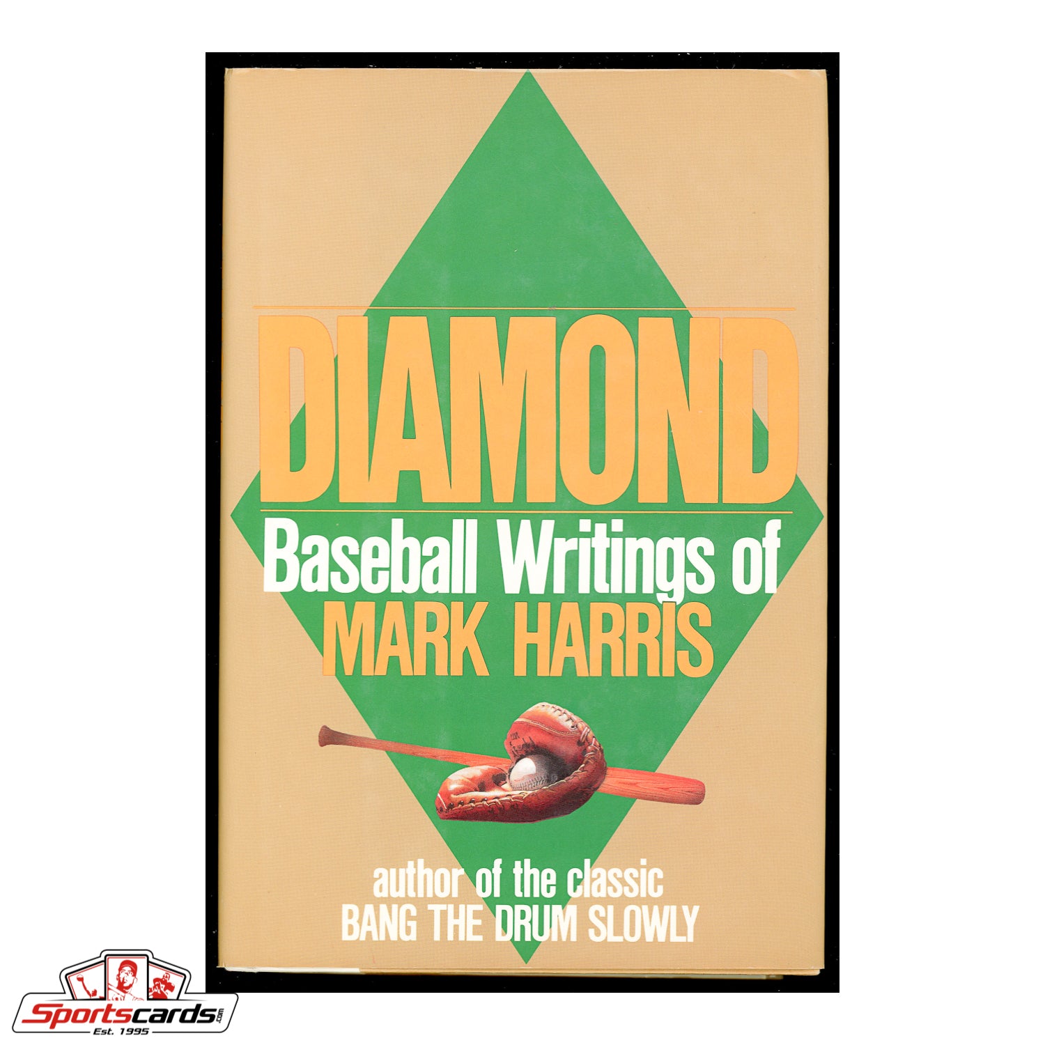Diamond: Baseball Writings of Mark Harris 1st Edition Hardcover Book with Dust Jacket