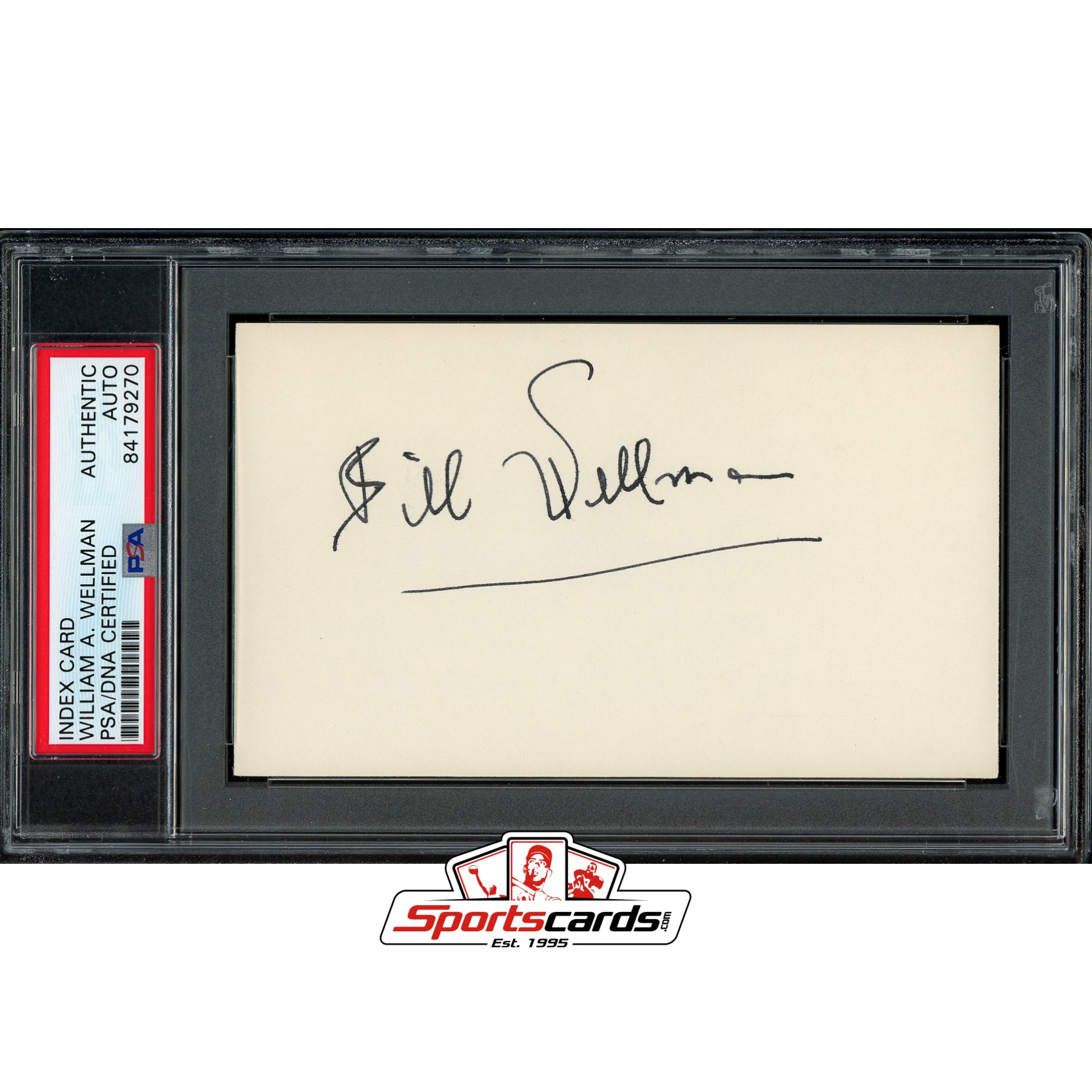 William A. Wellman (d.1975) Signed Auto 3x5 Index Card PSA/DNA Director