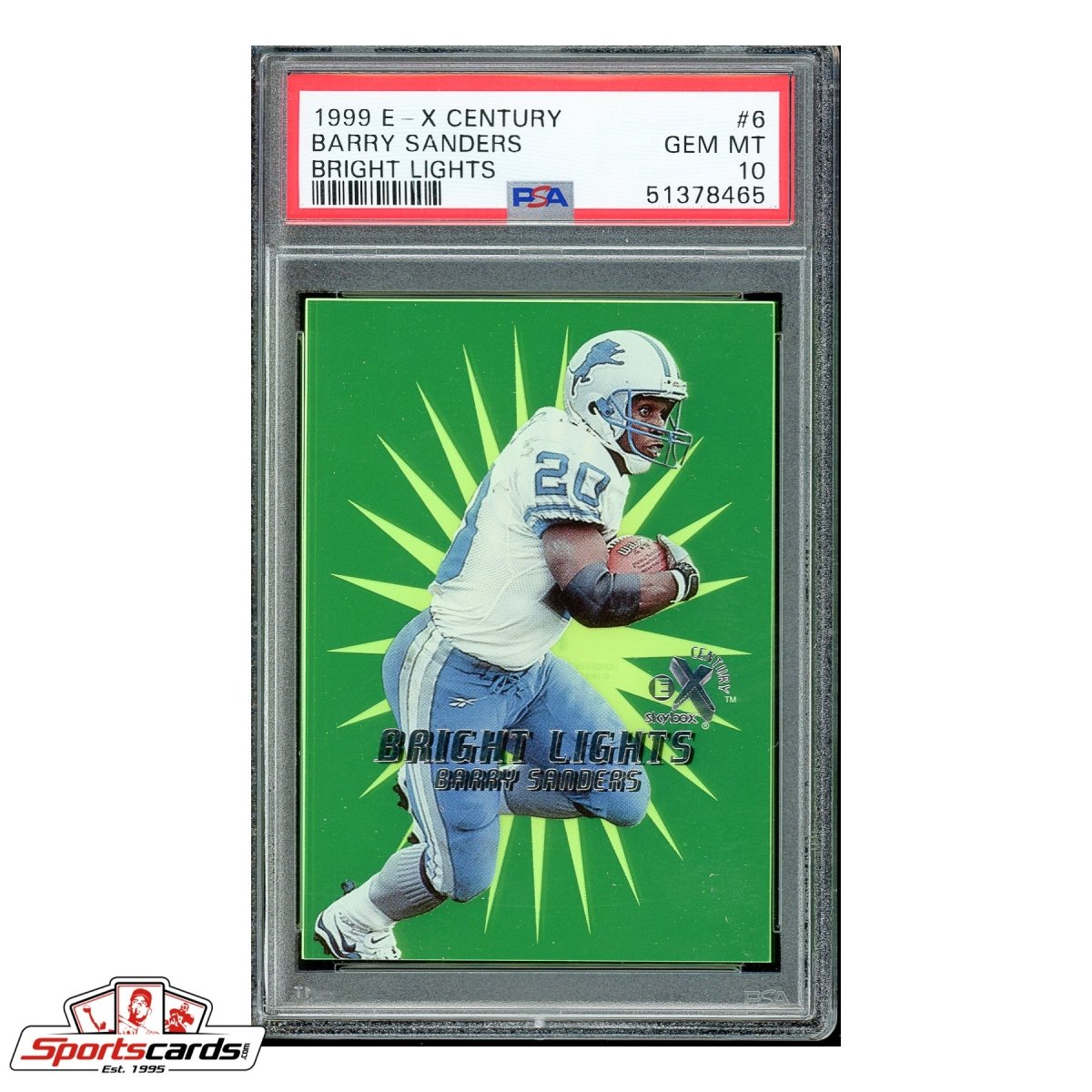 1999 Fleer E-X Century Barry Sanders Bright Lights #6 PSA Gem Mint 10