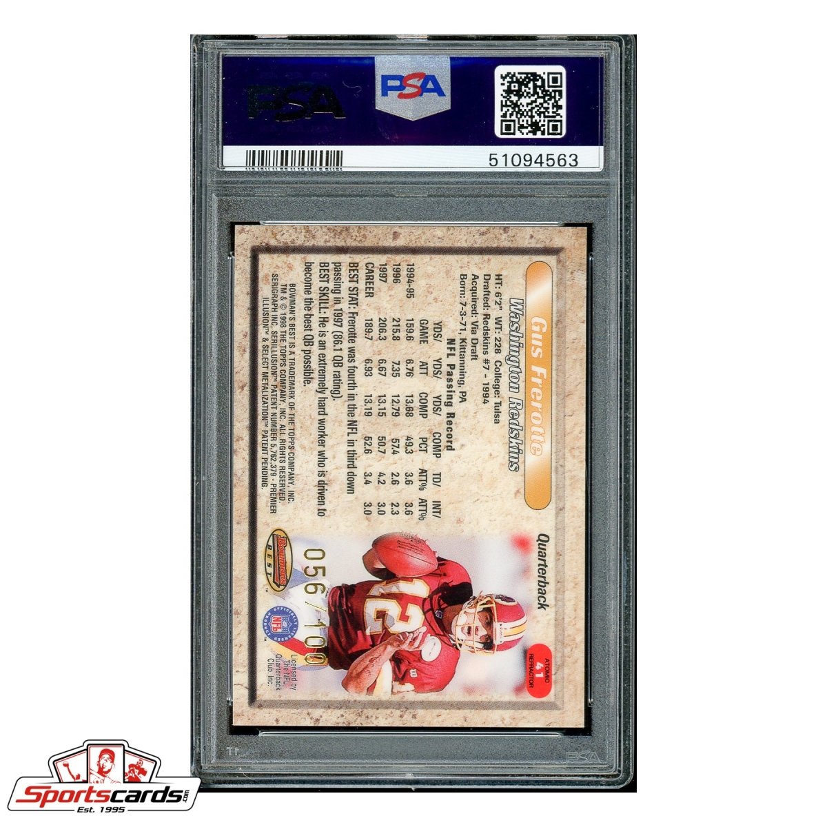 1998 Bowman&#39;s Best #41 Gus Frerotte Atomic Refractor #/ 100 PSA Gem Mint 10 POP 1