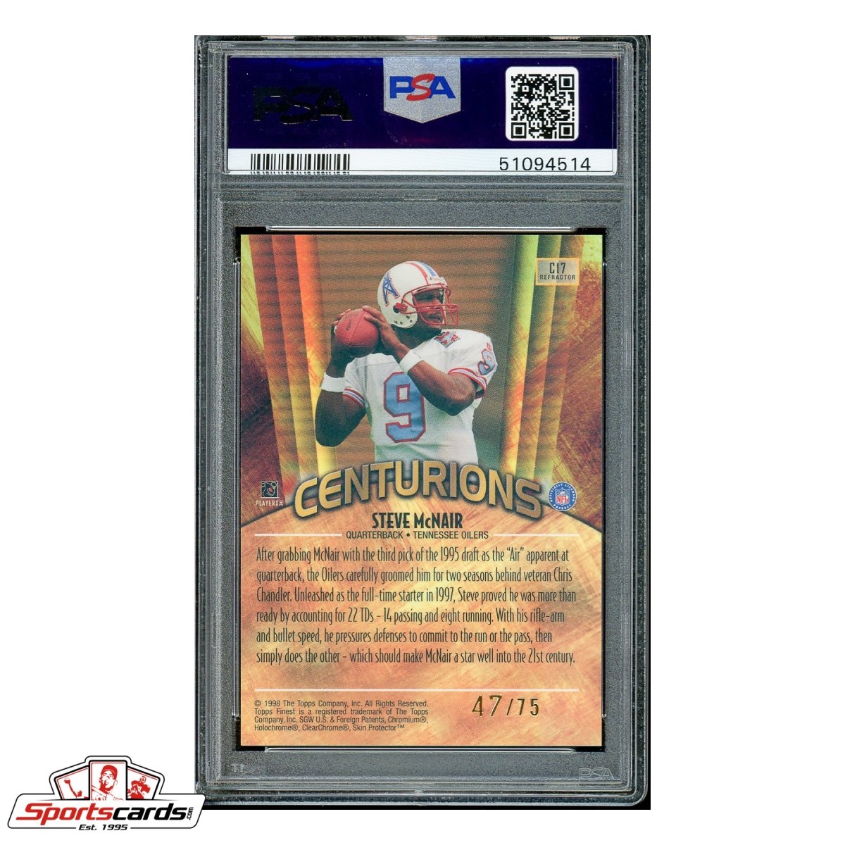 1998 Finest Centurions Refractor #C17 Steve McNair  #/ 75 PSA 10 POP 1